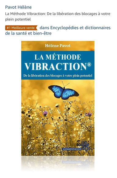 La Méthode Vibraction® — #1 Meilleure vente